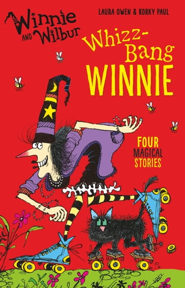 Winnie and Wilbur Whizz Bang Winnie - Laura Owen