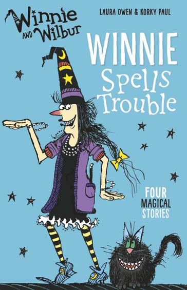 Winnie and Wilbur Winnie Spells Trouble - Laura Owen