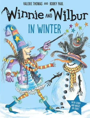 Winnie and Wilbur in Winter - Valerie Thomas