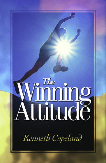 Winning Attitude - Kenneth Copeland