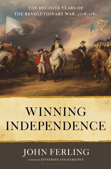 Winning Independence - John Ferling