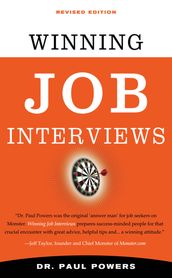 Winning Job Interviews, Revised Edition