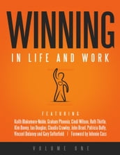 Winning in Life and Work: Volume One