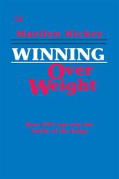 Winning Over Weight