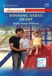 Winning Sara s Heart (Mills & Boon American Romance)