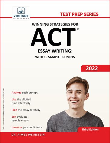 Winning Strategies For ACT Essay Writing - Vibrant Publishers - Dr. Aimee Weinstein