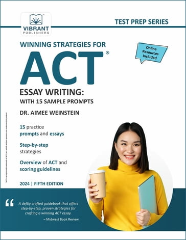 Winning Strategies For ACT Essay Writing - Vibrant Publishers