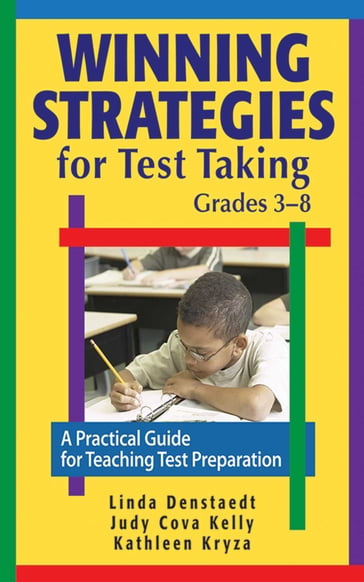 Winning Strategies for Test Taking, Grades 3-8 - Judy Cova Kelly - Kathleen Kryza - W. W. Denslow