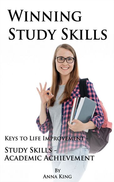 Winning Study Skills - Anna King