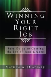 Winning Your Right Job