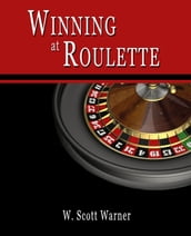 Winning at Roulette!