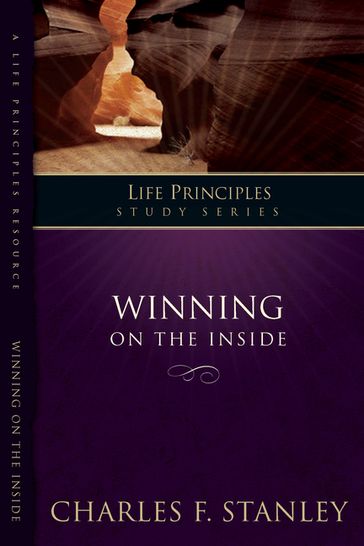 Winning on the Inside - Charles F. Stanley