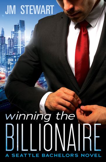 Winning the Billionaire - JM Stewart