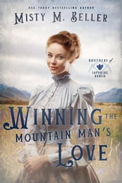 Winning the Mountain Man s Love