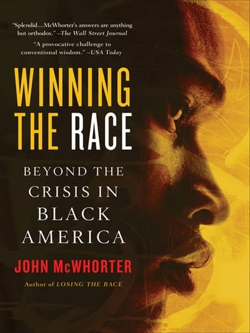 Winning the Race - John McWhorter