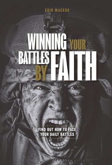 Winning your battles by faith - Edir Macedo