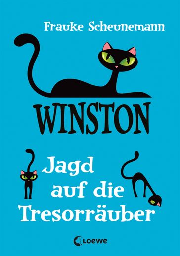 Winston (Band 3) - Jagd auf die Tresorräuber - Frauke Scheunemann