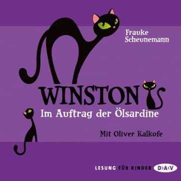 Winston, Teil 4: Im Auftrag der Ölsardine - Frauke Scheunemann