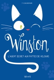 Winston, l agent secret aux pattes de velours