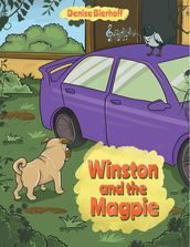 Winston and the Magpie