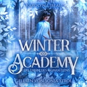 Winter Academy - Romantasy Hörbuch