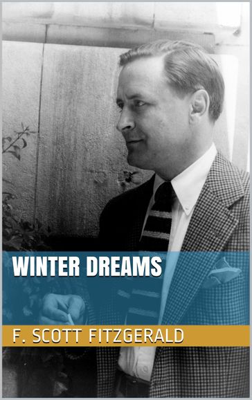 Winter Dreams - F. Scott Fitzgerald