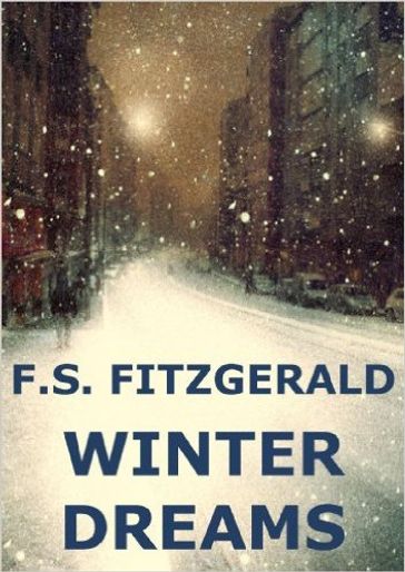 Winter Dreams - Francis Scott Fitzgerald