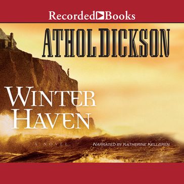 Winter Haven - Athol Dickson