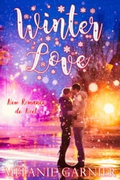 Winter Love // New Romance de Noël