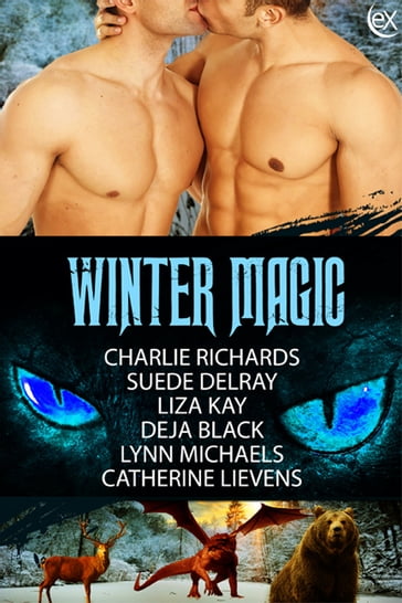Winter Magic - Catherine Lievens - Charlie Richards - Deja Black - Liza Kay - Lynn Michaels - Suede Delray