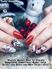 Winter Nails: How to Create Beautiful Christmas Nails with Bears and Deer and New Year