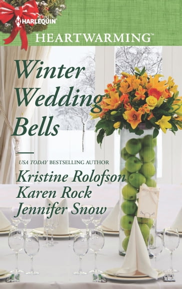 Winter Wedding Bells - Jennifer Snow - Karen Rock - Kristine Rolofson