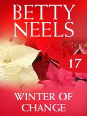 Winter of Change (Betty Neels Collection, Book 17)
