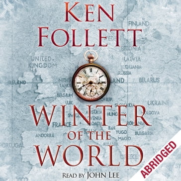 Winter of the World - Ken Follett