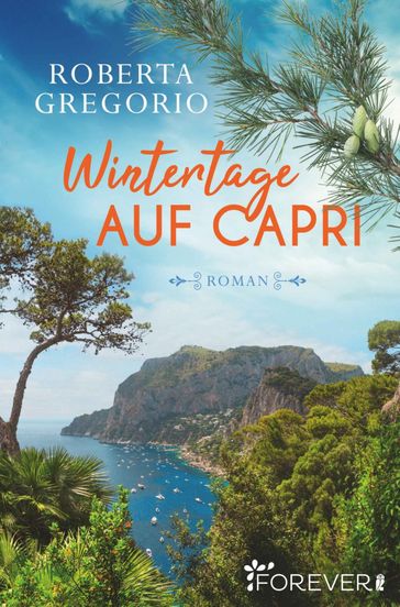 Wintertage auf Capri - Roberta Gregorio