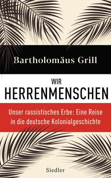 Wir Herrenmenschen - Bartholomaus Grill