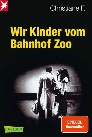 Wir Kinder vom Bahnhof Zoo - Horst Rieck - F. Christiane - Kai Hermann