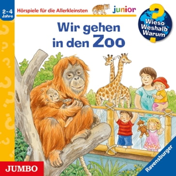 Wir gehen in den Zoo [Wieso? Weshalb? Warum? JUNIOR Folge 30] - Wieso? Weshalb? Warum? Junior - WIESO? WESHALB? WARUM? - Patricia Mennen