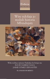 Wire ndolaja jo mululi historia mbindujaty