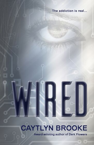 Wired - Caytlyn Brooke