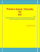 Wireless Sensor Networks for IoT