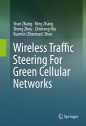 Wireless Traffic Steering For Green Cellular Networks