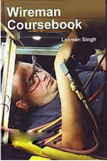 Wireman Coursebook - Laxman Singh