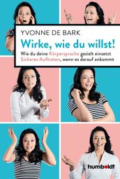 Wirke, wie du willst