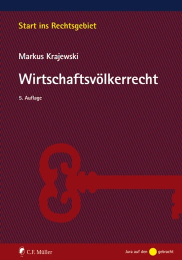Wirtschaftsvölkerrecht - Markus Krajewski
