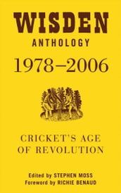 Wisden Anthology 1978-2006