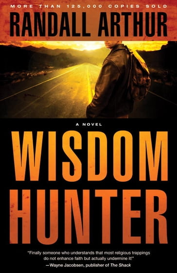 Wisdom Hunter - Randall Arthur