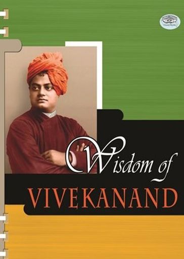 Wisdom of Vivekanand - Sachin Sinhal