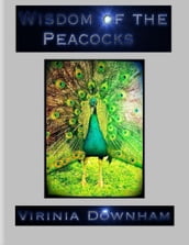 Wisdom of the Peacocks