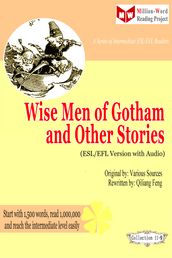 Wise Men of Gotham and Other Stories (ESL/EFL Version with Audio)